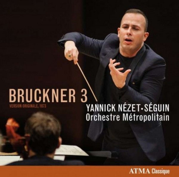 Bruckner - Symphony No.3 | Atma Classique ACD22700
