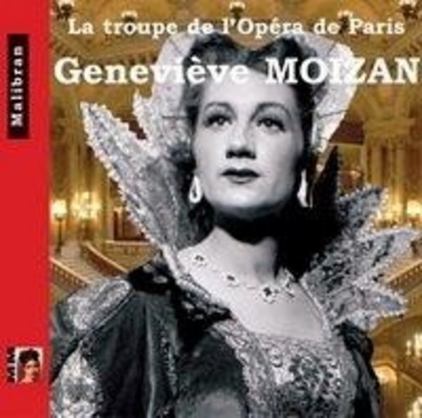 Singers of the Paris Opera: Genevieve Moizan | Malibran CDRG209