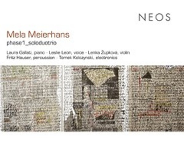 Mela Meierhans - phase1_soloduotrio | Neos Music NEOS11402