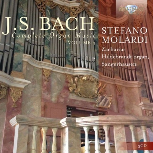 J S Bach - Complete Organ Music Vol.3 | Brilliant Classics 94981