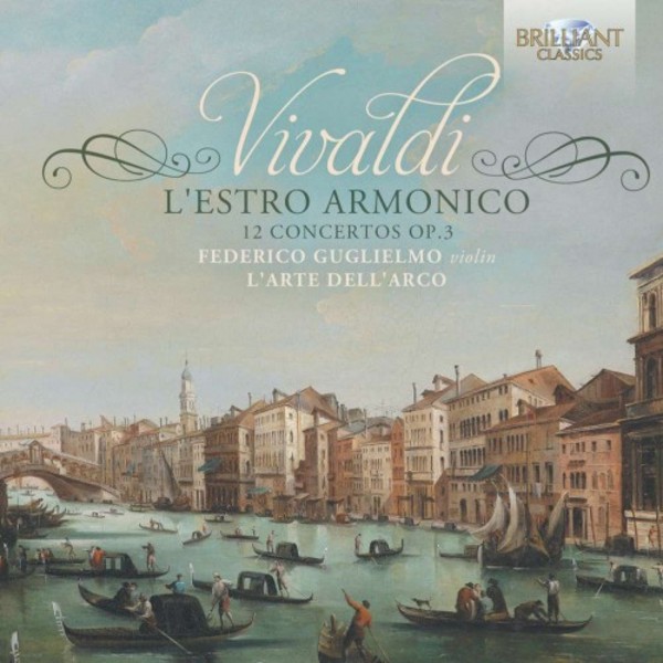 Vivaldi - LEstro Armonico: 12 Concertos Op.3 | Brilliant Classics 94629
