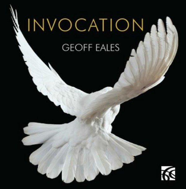 Geoff Eales - Invocation: 12 Improvisations for Solo Piano | Nimbus - Alliance NI6287