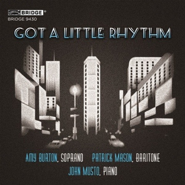 Got a Little Rhythm | Bridge BRIDGE9430