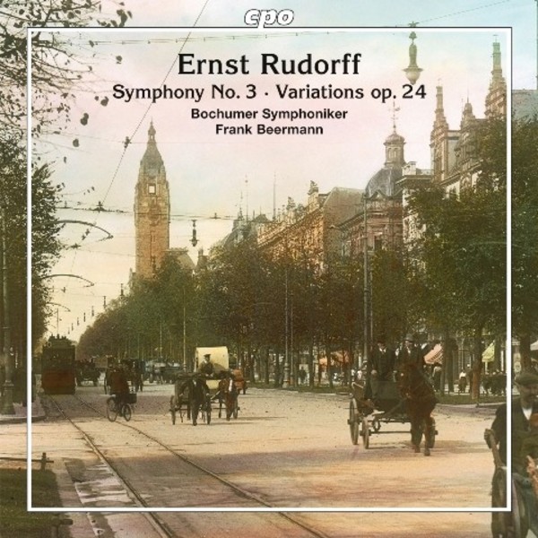 Ernst Rudorff - Symphony No.3, Variations | CPO 7774582