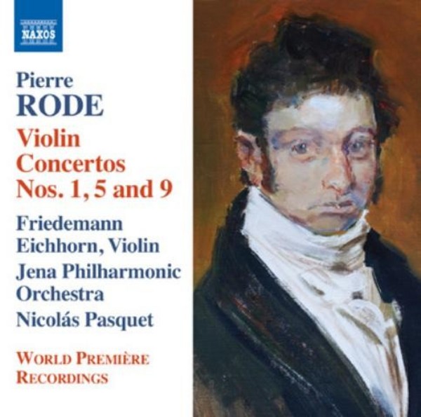 Pierre Rode - Violin Concertos Nos 1, 5 & 9 | Naxos 8572755