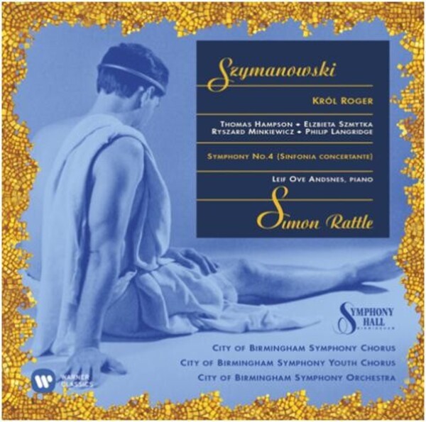 Szymanowski - Krol Roger, Symphony No.4 | Warner 2564620051