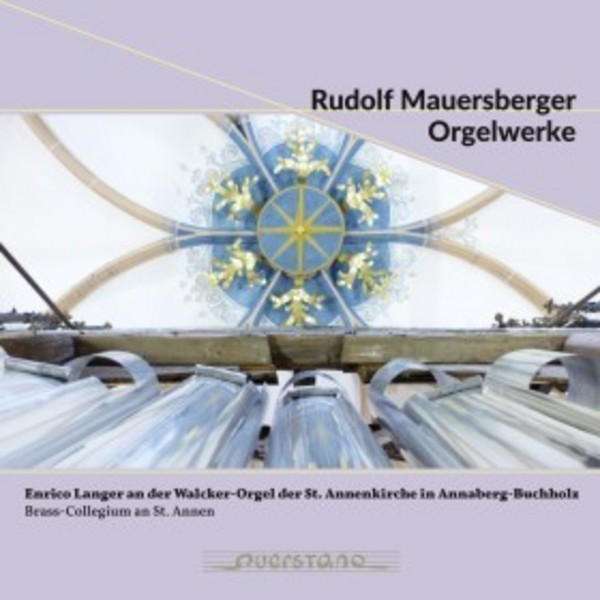 Rudolf Mauersberger - Organ Works | Querstand VKJK1416