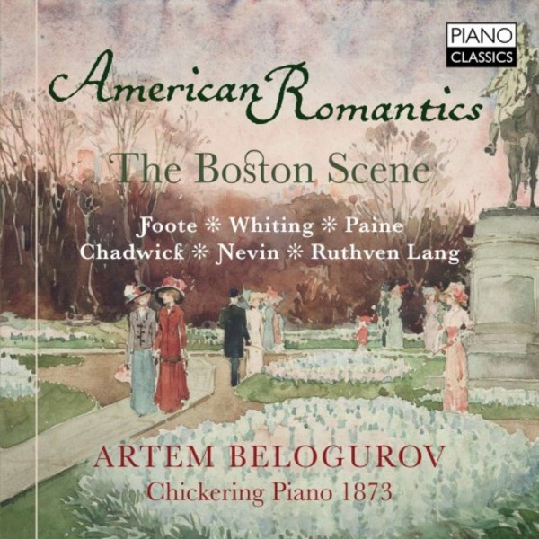 American Romantics: The Boston Scene | Piano Classics PCL0080