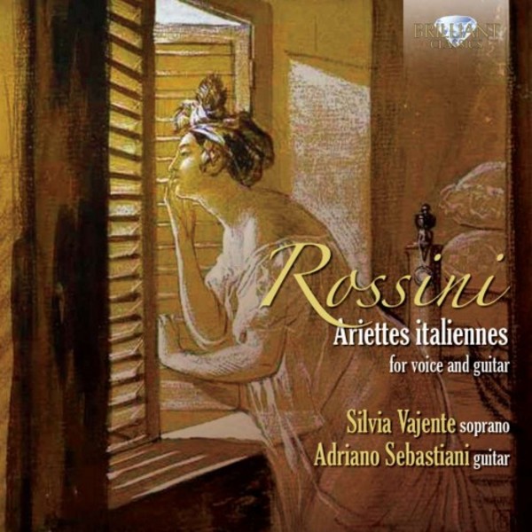 Rossini / Carulli - Ariettes Italiannes for Voice and Guitar | Brilliant Classics 94628
