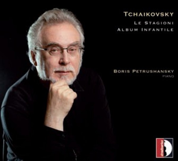 Tchaikovsky - The Seasons, Album for the Young | Stradivarius STR37003