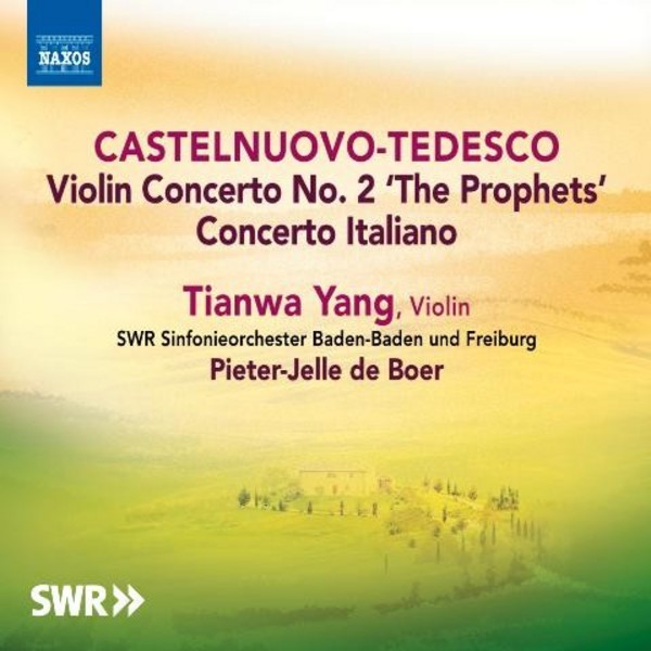 Castelnuovo-Tedesco - Violin Concerto No.2, Concerto Italiano | Naxos 8573135