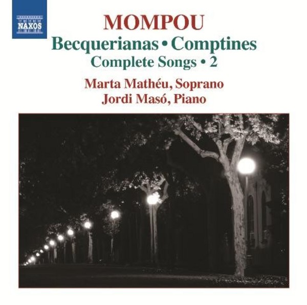 Mompou - Complete Songs Vol.2 | Naxos 8573100