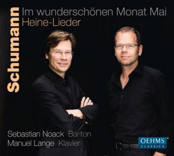Schumann - Im Wunderschonen Monat Mai: Heine-Lieder | Oehms OC1816