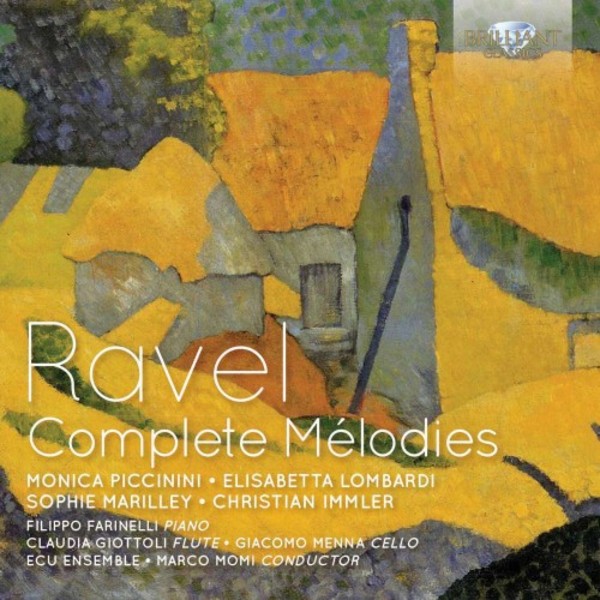 Ravel - Complete Melodies