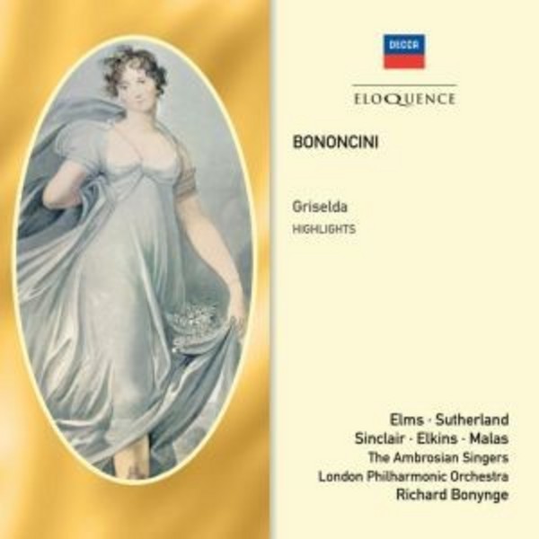 Bononcini - Griselda (highlights) | Australian Eloquence ELQ4805381