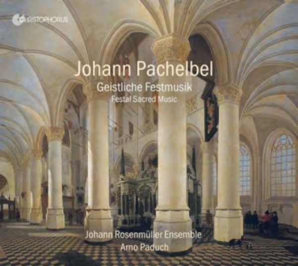 Pachelbel - Geistliche Festmusik
