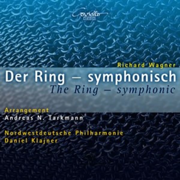 Wagner - Der Ring: Symphonic | Coviello Classics COV91417