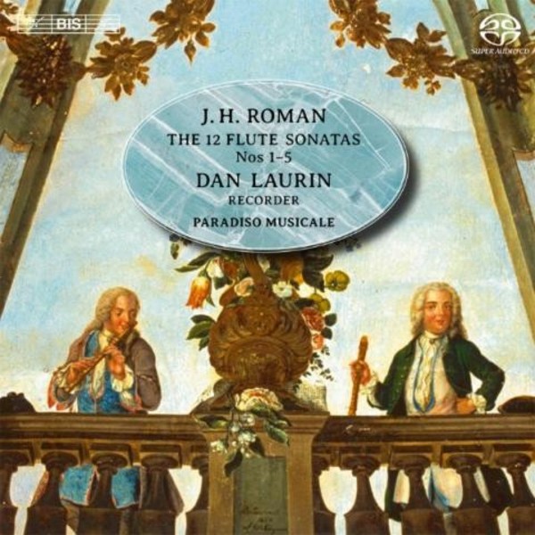 Johan Helmich Roman - The 12 Flute Sonatas: Nos 15