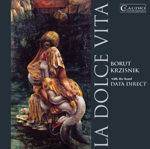 Borut Krzisnik - La Dolce Vita | Claudio Records CC60102