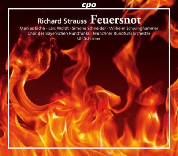 R Strauss - Feuersnot | CPO 7779202