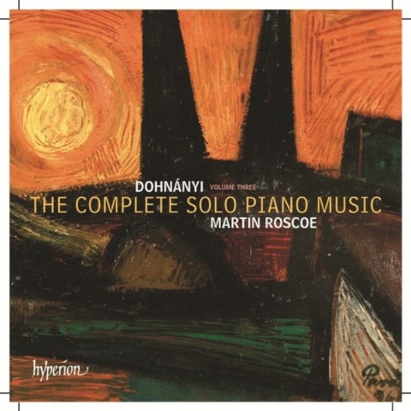 Dohnanyi - The Complete Solo Piano Music Vol.3