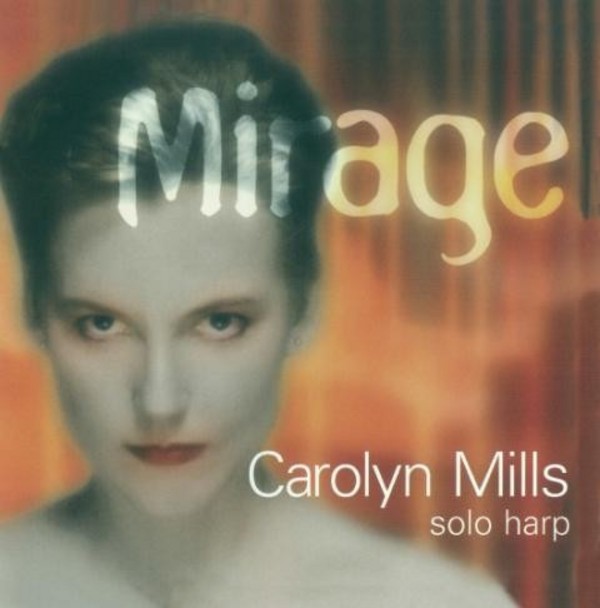 Mirage: Works for Solo Harp