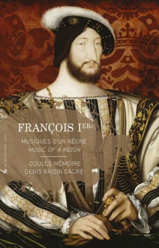 Francois I: Music of a Reign