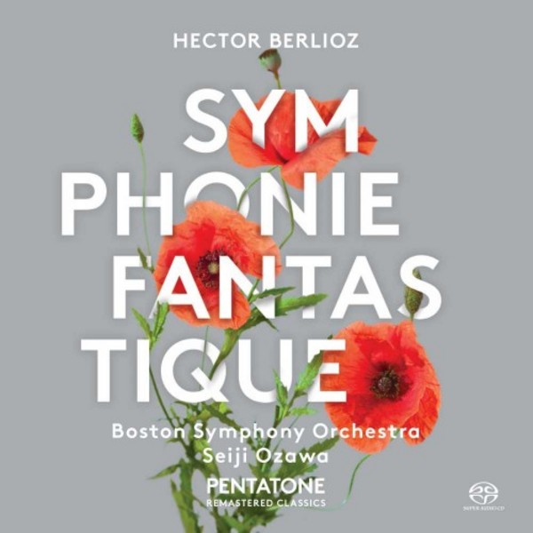 Berlioz - Symphonie Fantastique | Pentatone PTC5186211