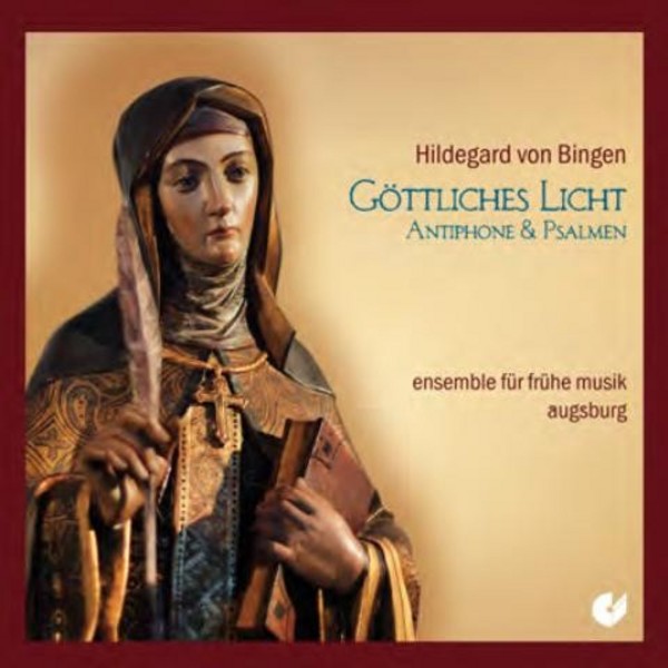 Hildegard of Bingen - Gottliches Licht | Christophorus CHE01982