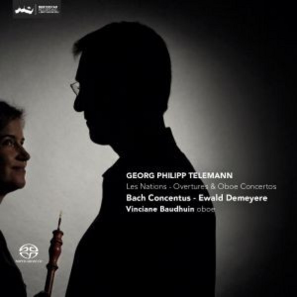 Telemann - Les Nations: Ouvertures & Oboe Concertos | Challenge Classics CC72669