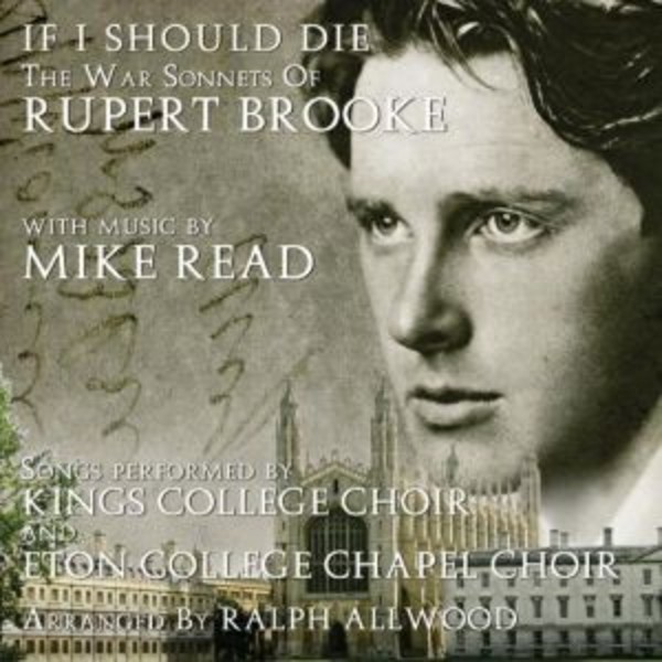 If I Should Die: The War Sonnets of Rupert Brooke | Angel Air SJPCD467