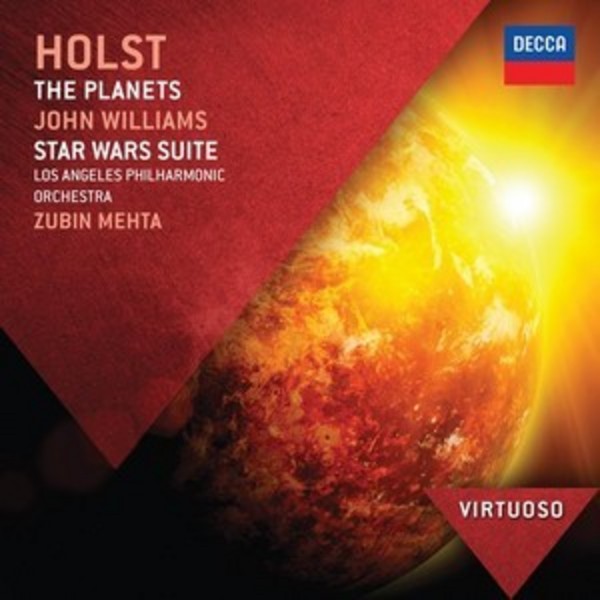 Holst - The Planets / Williams - Star Wars | Decca - Virtuoso 4783358