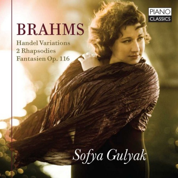 Brahms - Handel Variations, 2 Rhapsodies, Fantasien | Piano Classics PCL0085