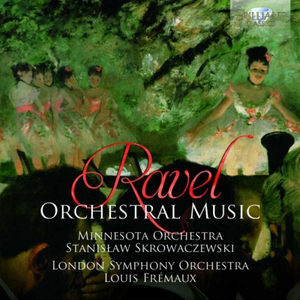 Ravel - Orchestral Music