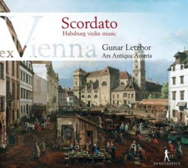 Ex Vienna Vol.2: Scordato (Habsburg violin music) | Pan Classics PC10322