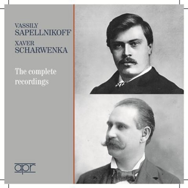 Vassily Sapellnikoff / Xaver Scharwenka: The Complete Recordings