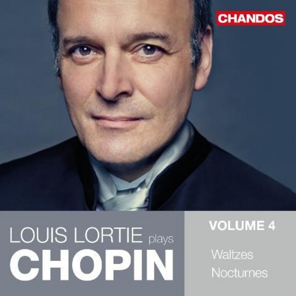 Louis Lortie plays Chopin Vol.4: Waltzes, Nocturnes | Chandos CHAN10852