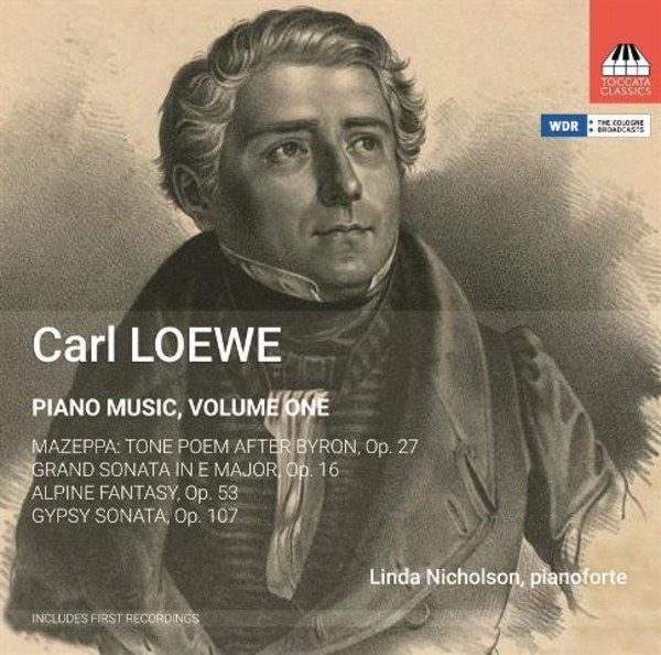 Carl Loewe - Piano Music Vol.1 | Toccata Classics TOCC0278