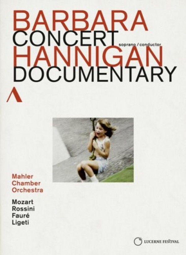 Barbara Hannigan: Concert / Documentary | Accentus ACC20327