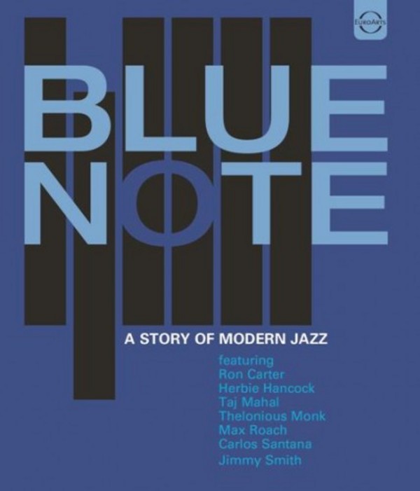 Blue Note: A Story of Modern Jazz | Euroarts 2005674