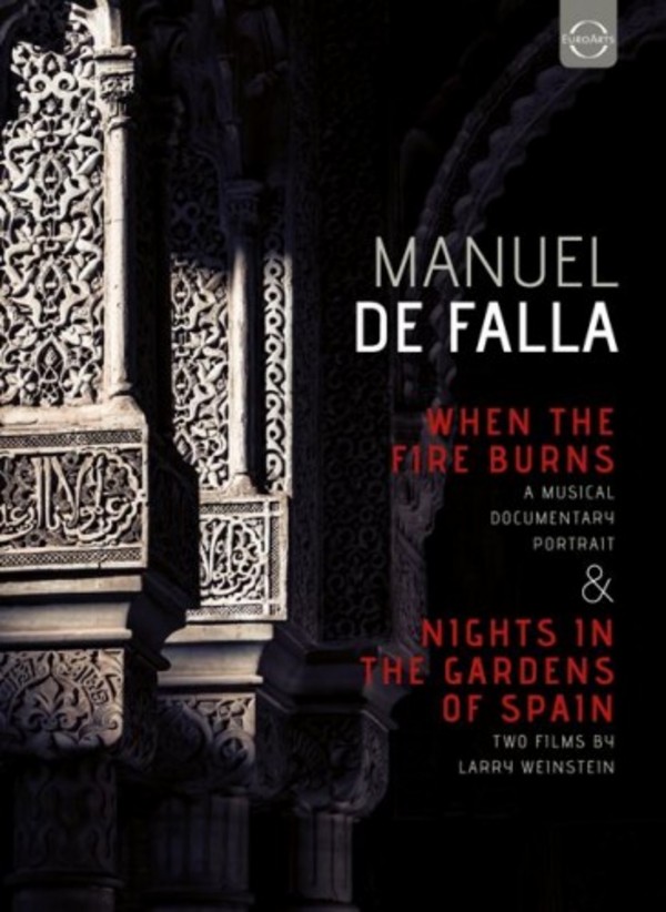 Falla - When the Fire Burns / Nights in the Gardens of Spain | Euroarts 2061108