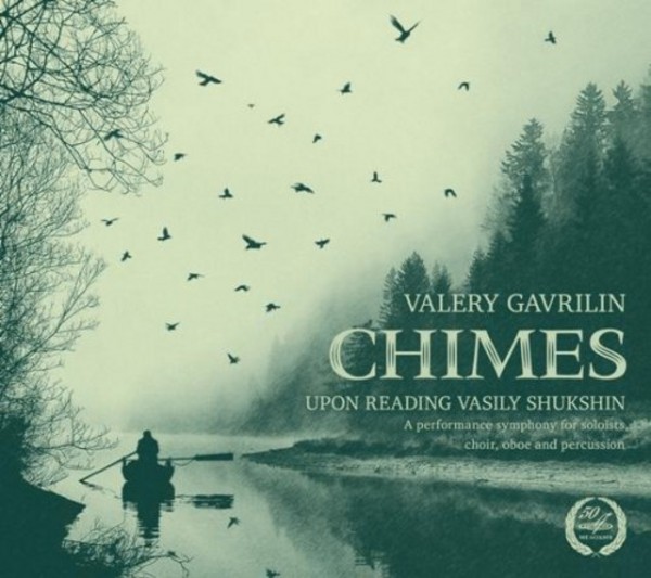Valery Gavrilin - Chimes | Melodiya MELCD1002290