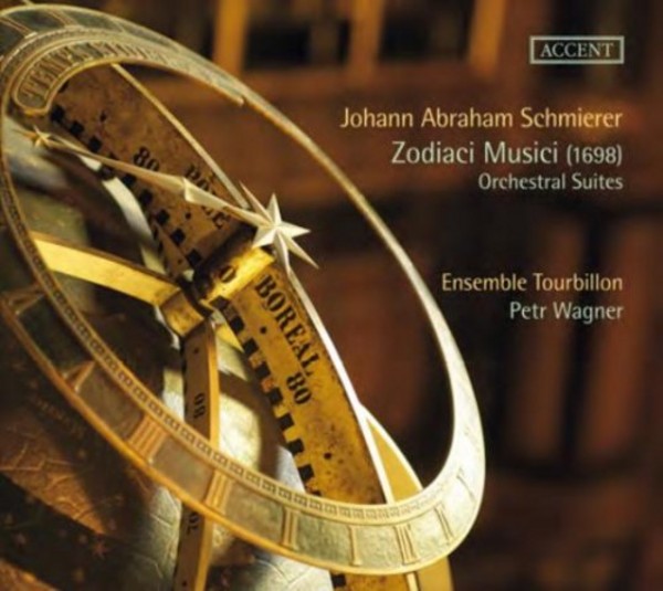 Johann Abraham Schmierer - Zodiaci Musici (1698) | Accent ACC24294