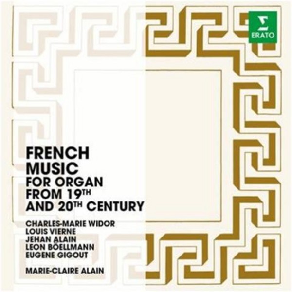 French Music for Organ from 19th and 20th Century | Erato - The Erato Story 2564613825