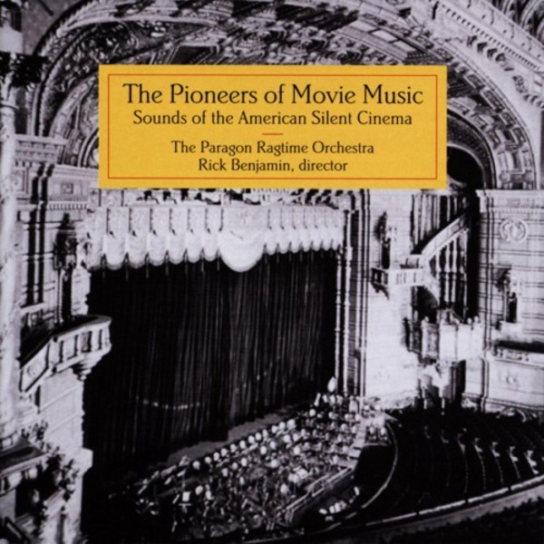 The Pioneers of Movie Music | New World Records NW80761