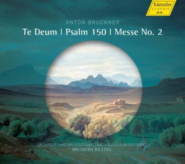 Bruckner - Te Deum, Psalm 150, Messe No.2 | Haenssler Classic 98054