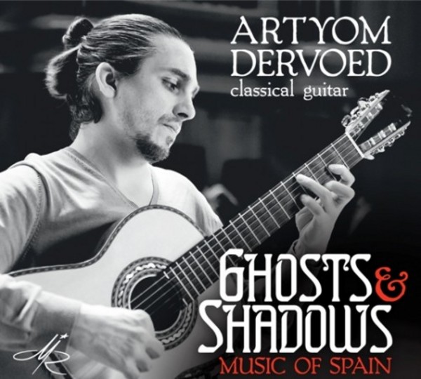 Ghosts & Shadows: Music of Spain | Melodiya MELREC1002362