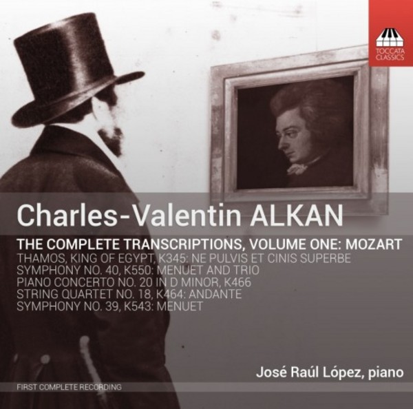 Alkan - The Complete Transcriptions Vol.1: Mozart
