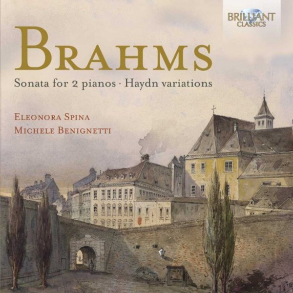 Brahms - Sonata for 2 pianos, Haydn variations | Brilliant Classics 94956