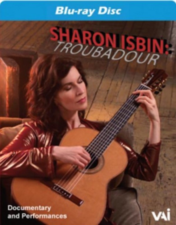 Sharon Isbin: Troubadour (Blu-ray) | VAI DVDVAIBD8202